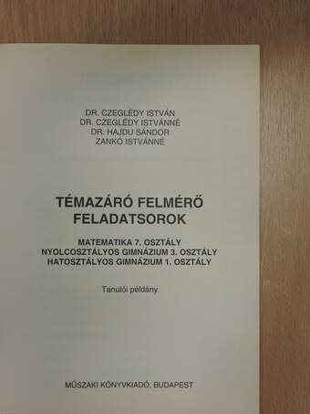 Témazáró felmérő feladatsorok - matematika 7. osztály