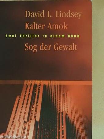 Kalter Amok/Sog der Gewalt