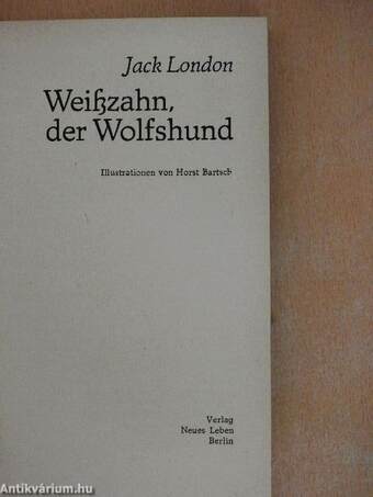 Weißzahn, der Wolfshund