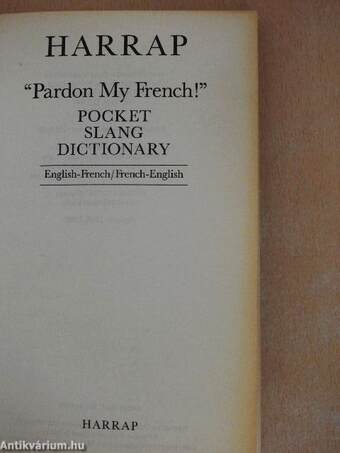 "Pardon My French!"