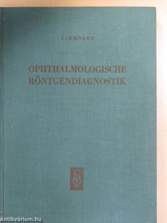 Ophthalmologische Röntgendiagnostik