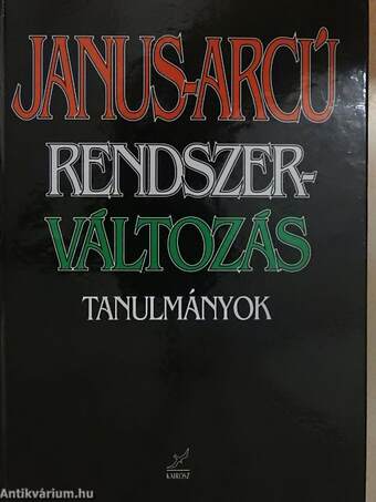 Janus-arcú rendszerváltozás