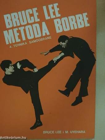 Bruce Lee - Metoda borbe 4.