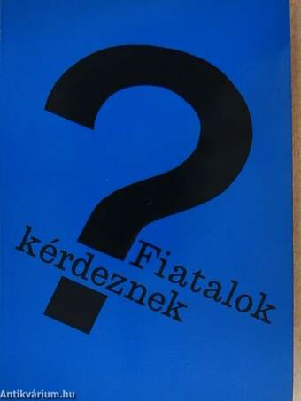 Fiatalok kérdeznek