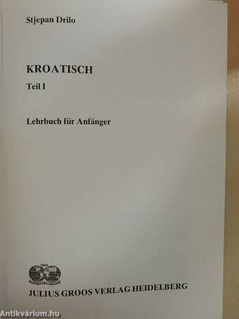 Kroatisch Teil I.