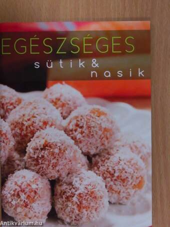 Egészséges sütik & nasik