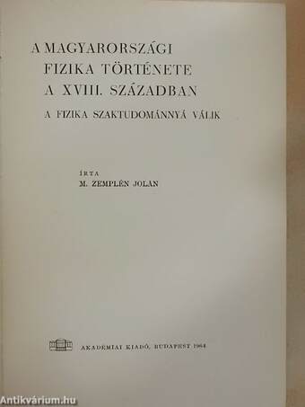 A magyarországi fizika története a XVIII. században 