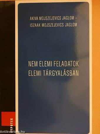 Nem elemi feladatok elemi tárgyalásban