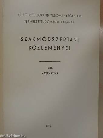 Az Eötvös Loránd Tudományegyetem Természettudományi Karának Szakmódszertani Közleményei VIII/1.