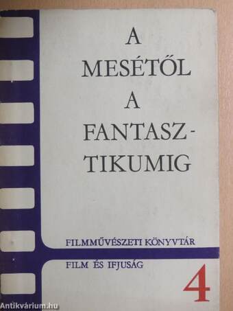 A mesétől a fantasztikumig