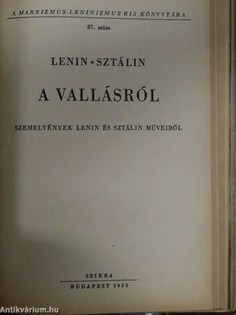 Kezdet és a vég/A túlvilág/Dániel, a próféta-államférfi/A szeretet uralma/Bibliai Igazságok Kézikönyve/Hitvalló kereszténység/A hetednapot ünneplő adventisták felekezetének hitelvei/Lenin-Sztálin a vallásról/Világválság a megoldás előtt