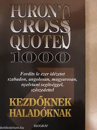 Huron's Cross Quotes 1000