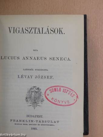 Békaegérharcz/Vigasztalások/Agricola élete/Theophrasztus jellemrajzai/Tibullus elégiái/Aristoteles poëtikája