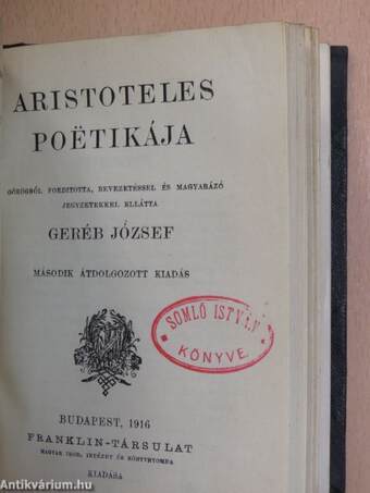 Békaegérharcz/Vigasztalások/Agricola élete/Theophrasztus jellemrajzai/Tibullus elégiái/Aristoteles poëtikája