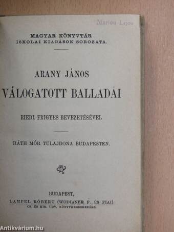 Arany János válogatott balladái/Az első lopás, Jóka ördöge/Katalin, Keveháza, Szent László füve/Arany János válogatott kisebb költeményei