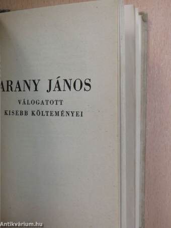 Arany János válogatott balladái/Az első lopás, Jóka ördöge/Katalin, Keveháza, Szent László füve/Arany János válogatott kisebb költeményei