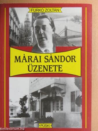 Márai Sándor üzenete