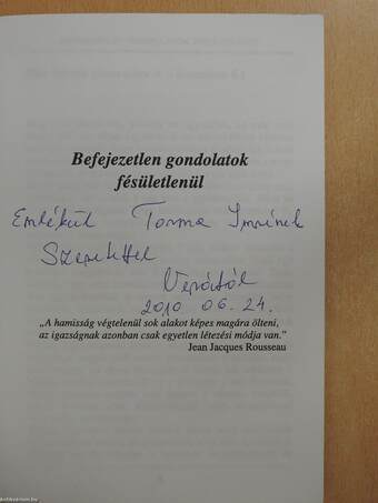 Befejezetlen jegyzetek fésületlenül (dedikált példány)