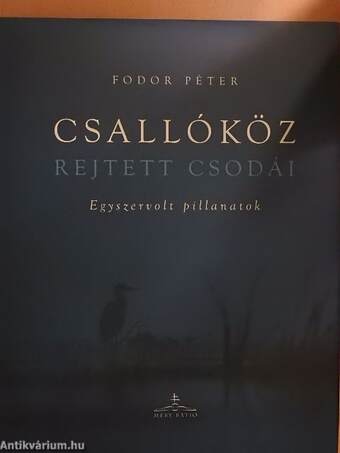 Csallóköz rejtett csodái