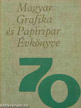 Magyar Grafika és Papíripar Évkönyve 1970