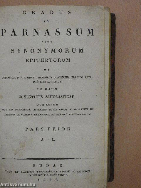 Gradus ad Parnassum sive synonymorum epithetorum I-II. (gótbetűs)