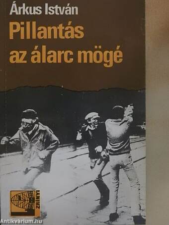 Pillantás az álarc mögé