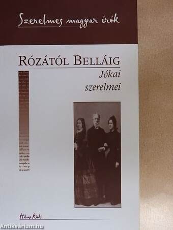 Rózától Belláig