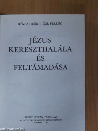 Jézus kereszthalála és feltámadása