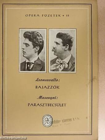 Leoncavallo: Bajazzók/Mascagni: Parasztbecsület