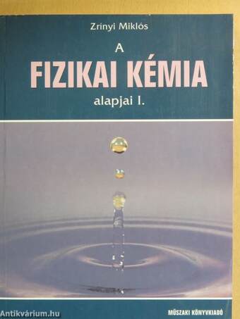 A fizikai kémia alapjai I.