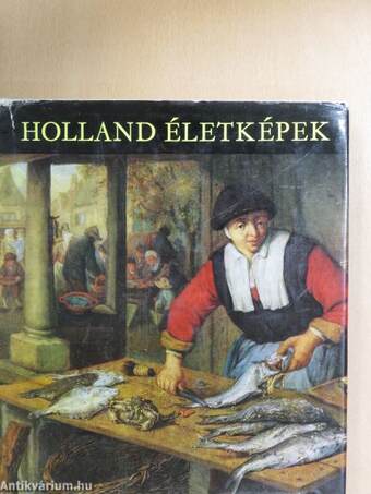 Holland életképek