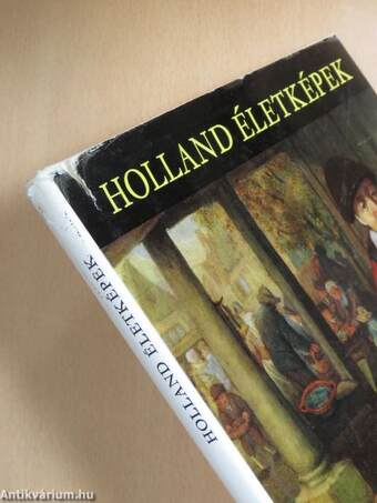 Holland életképek