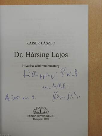 Dr. Hársing Lajos (dedikált példány)