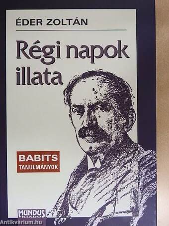 Régi napok illata