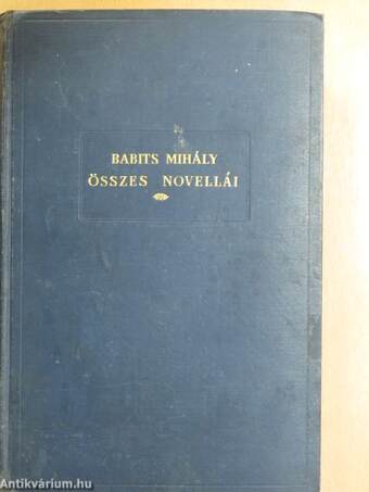 Babits Mihály összes novellái