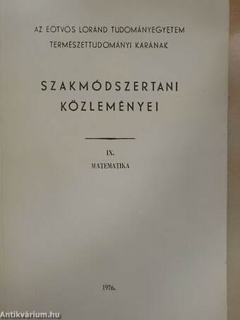 Az Eötvös Loránd Tudományegyetem Természettudományi Karának szakmódszertani közleményei IX/2.