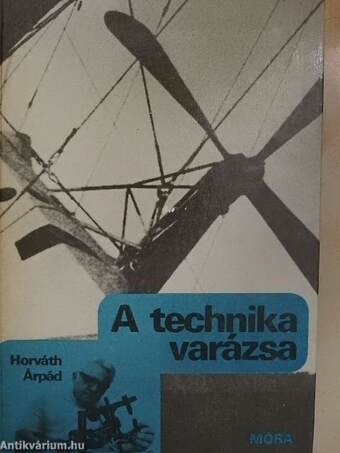 A technika varázsa