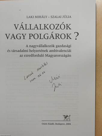 Vállalkozók vagy polgárok? (dedikált példány)