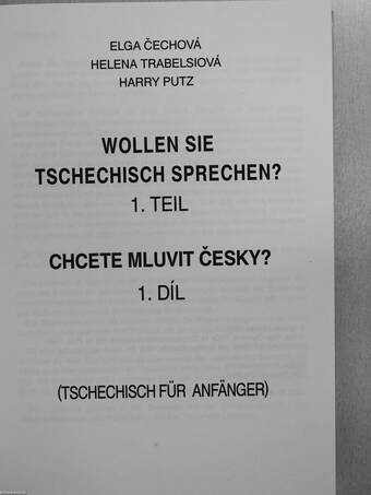 Wollen sie Tschechisch Sprechen? 1. Teil