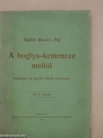 A boglya-kemencze mellől