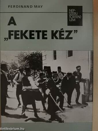 A "fekete kéz"