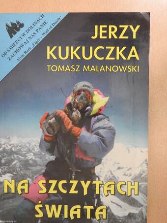 Na szczytach swiata (dedikált példány)