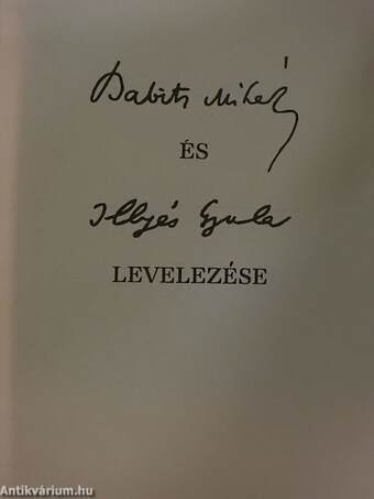 Babits Mihály és Illyés Gyula levelezése