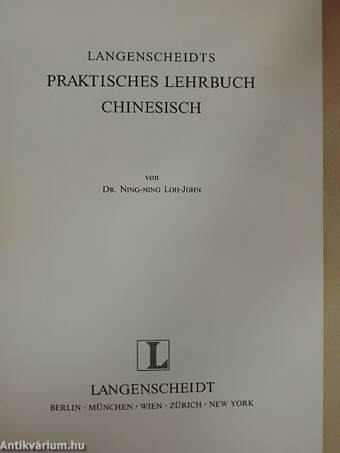 Langenscheidts Praktisches Lehrbuch Chinesisch