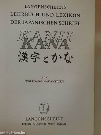 Langenscheidts Lehrbuch und Lexikon der japanischen Schrift