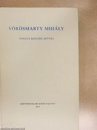 Vörösmarty Mihály összes költői művei I-II.