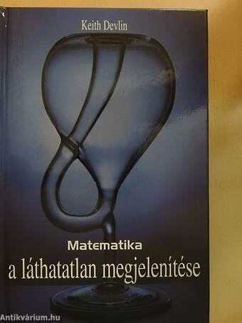 Matematika: a láthatatlan megjelenítése