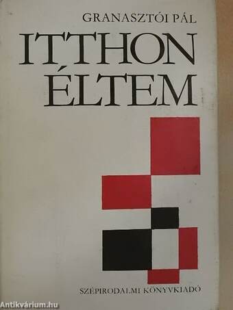 Itthon éltem