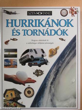 Hurrikánok és tornádók