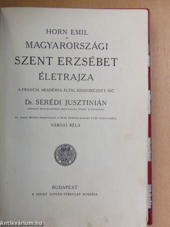 Magyarországi Szent Erzsébet életrajza